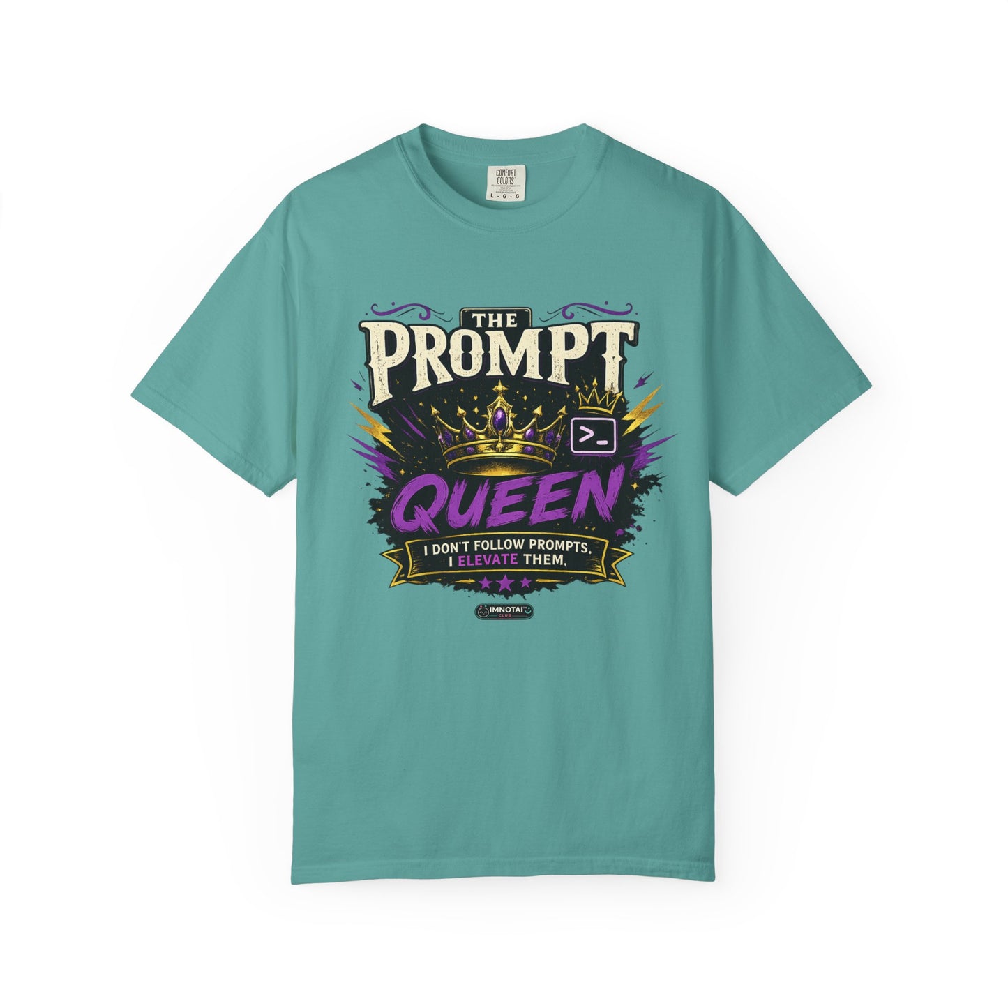 The Prompt Queen T-Shirt