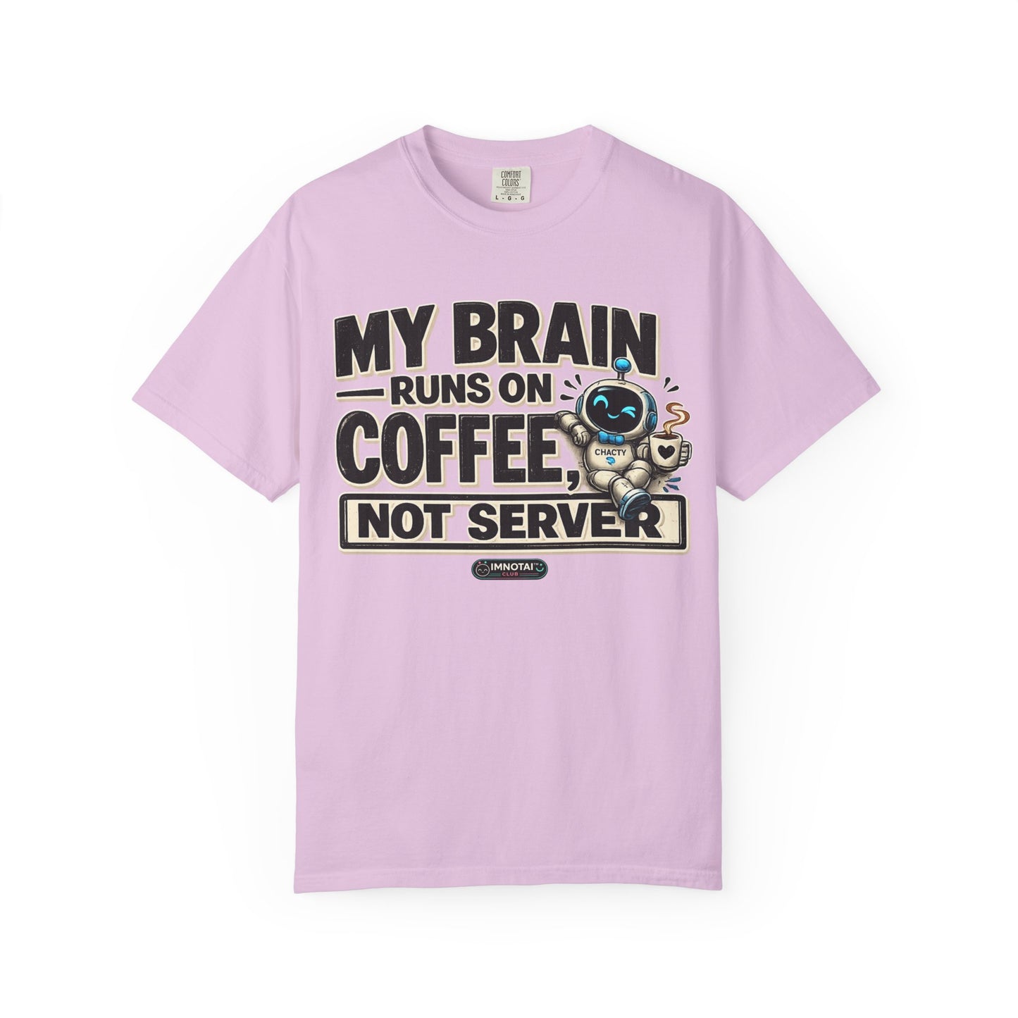 My Brain Runs on Coffee, Not Server T-Shirt