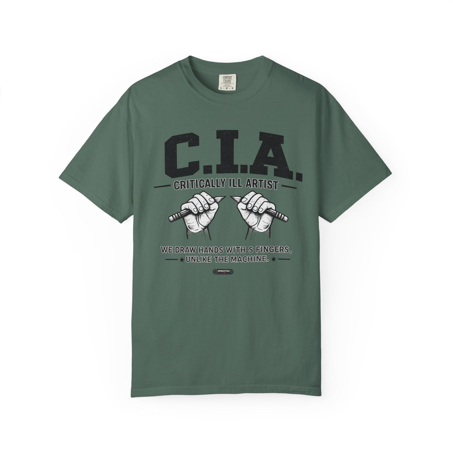 C.I.A — Critically  iLL Artist T‑Shirt (We Draw Hands With 5 Fingers) BLUE FONT