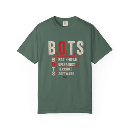 B.O.T.S. (Brain-Dead Operators, Terrible Software) Vintage Tech Humor Tee