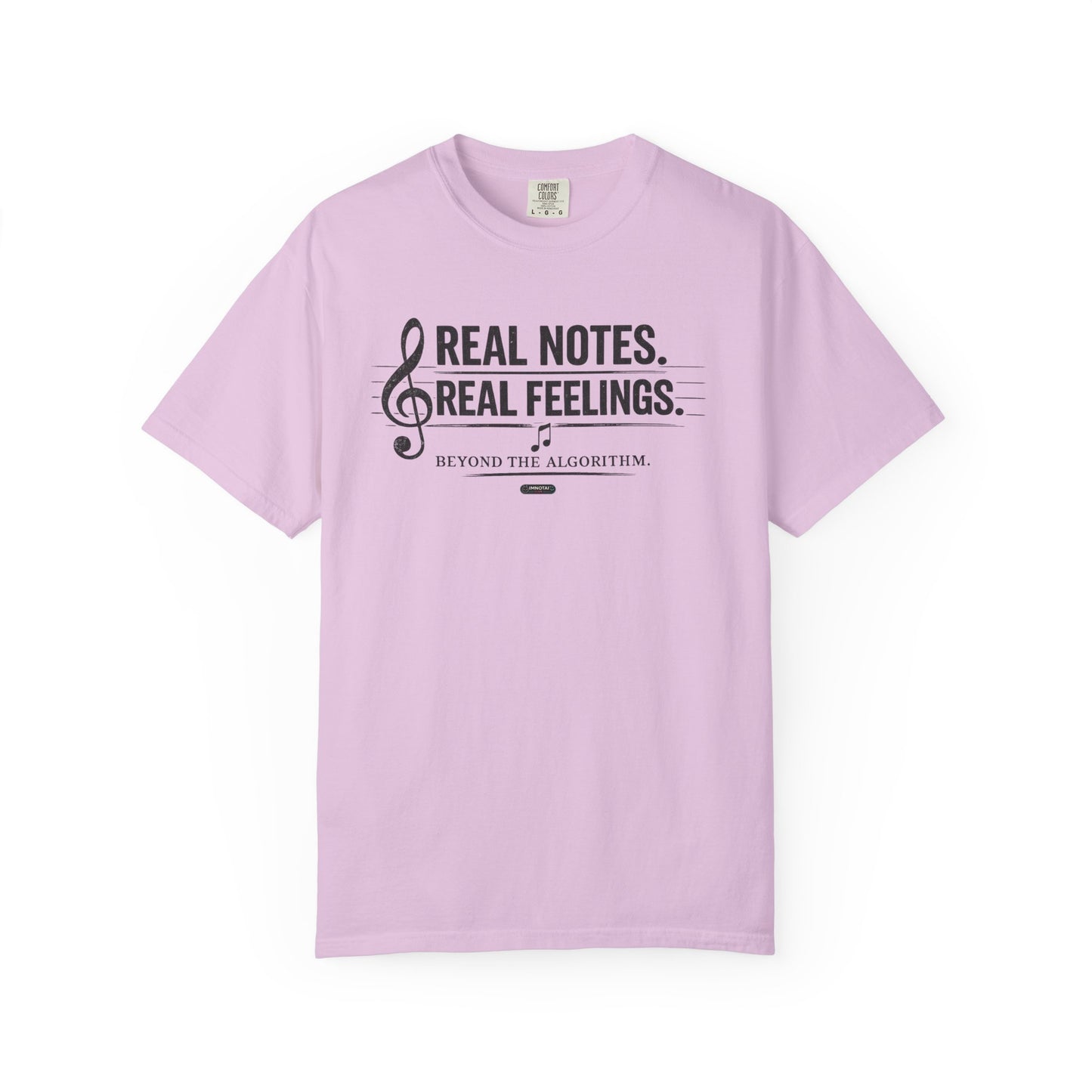 MUSIC: Real Notes, Real Feelings — 'Beyond the Algorithm' T-Shirt