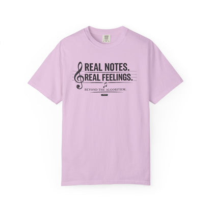 MUSIC: Real Notes, Real Feelings — 'Beyond the Algorithm' T-Shirt