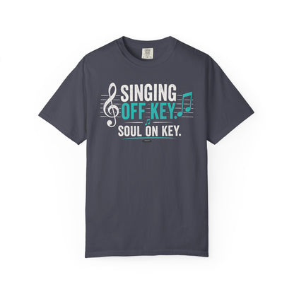 MUSIC: Singing  Off  Key. Soul On Key T-Shirt