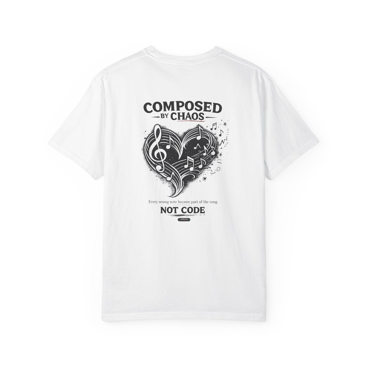 Music "Composed by Chaos, Not Code" Music Heart Graphic Tee
