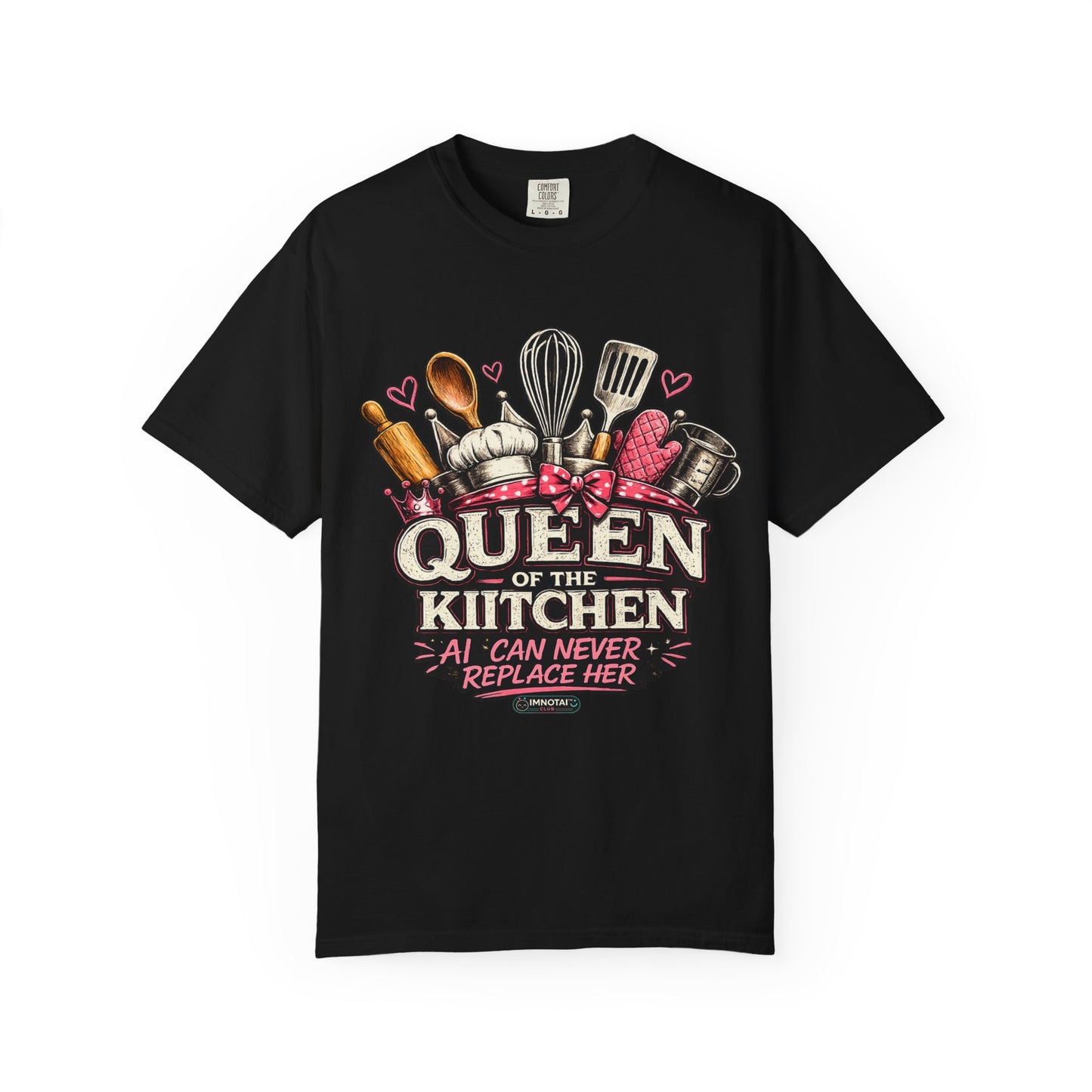 Queen of the Kitchen, AI Can Never Replace Her T-Shirt