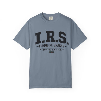 I.R.S. I Require Snacks Pizza T-Shirt