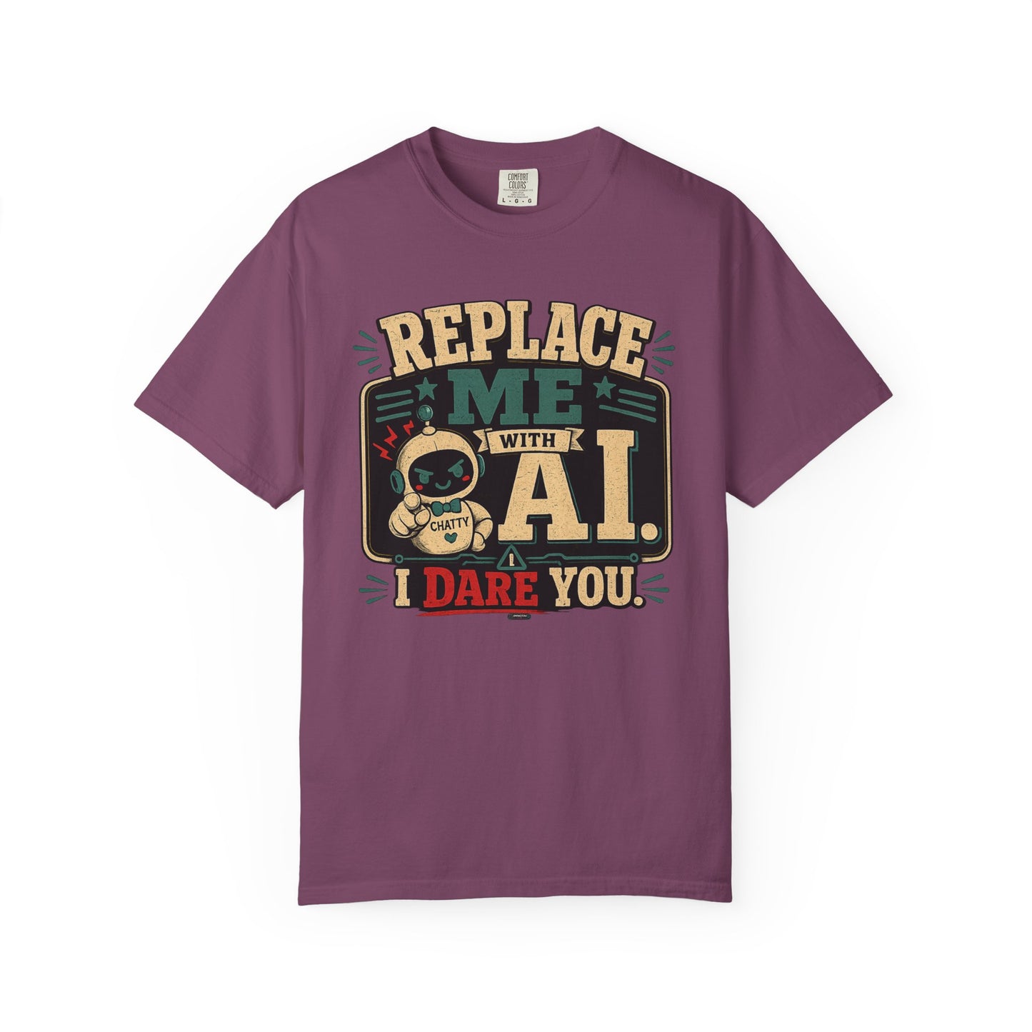 BTS: Replace Me With AI, I DARE YOU! - Graphic Tee (Teacher / Parent Humor)
