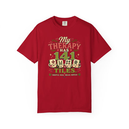 MAHJONG: My Therapy Have 141 Tile T-Shirt