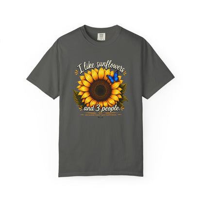 I Like Sunflowers and 3 People T-shirt