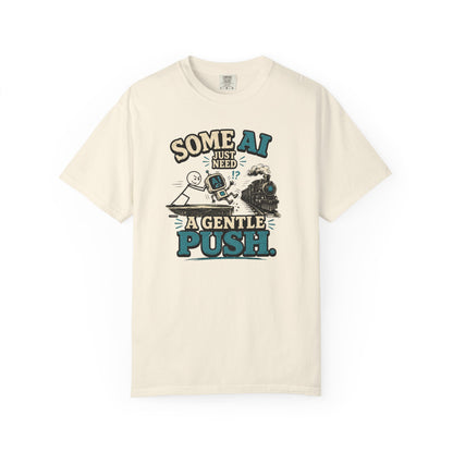 "Some AI Just Need A Gentle Push" Retro Robot Graphic Tee
