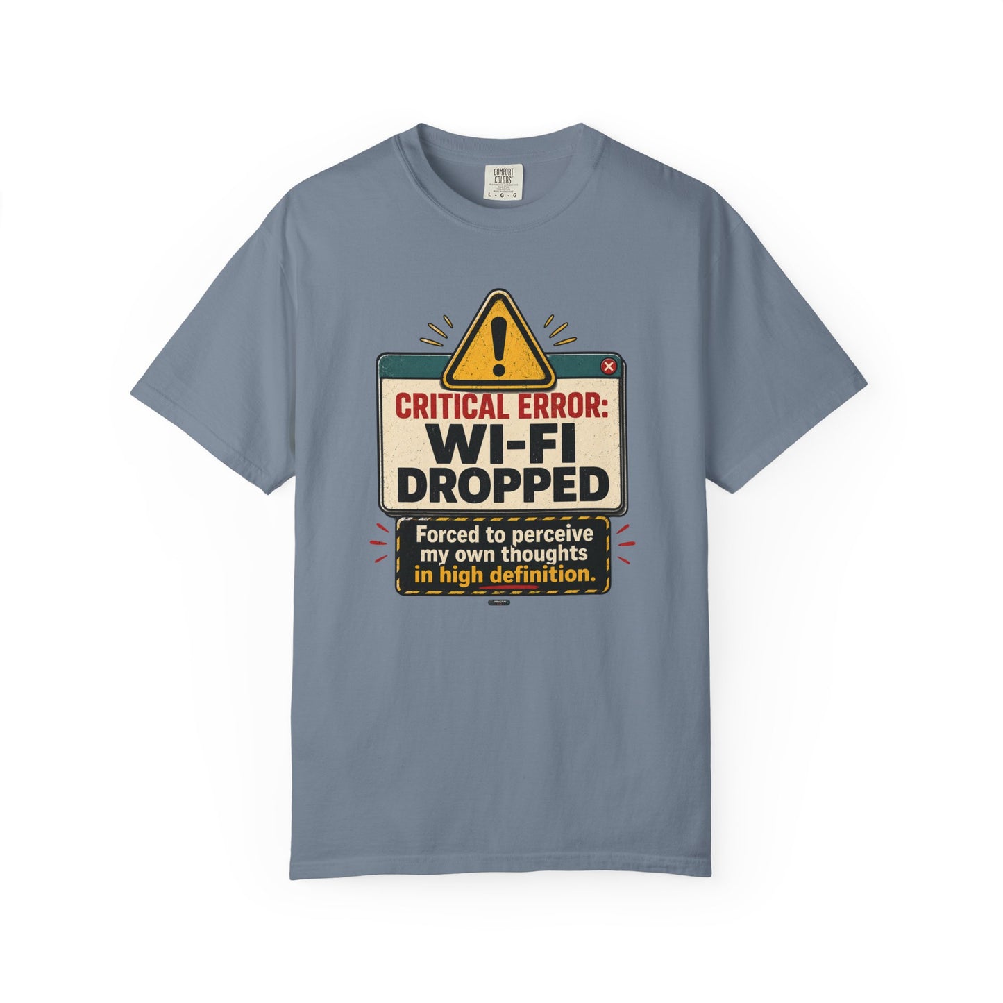 Wi‑Fi Dropped Funny Internet Error Graphic Tee