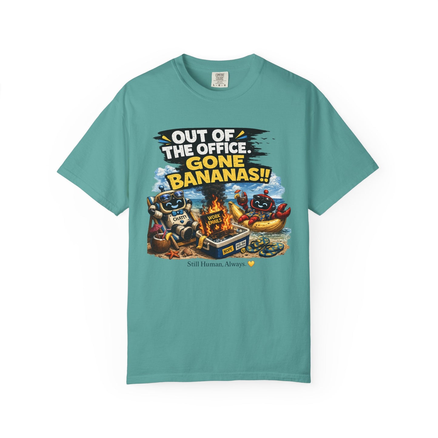 Out of the Office - Gone Bananas T-Shirt