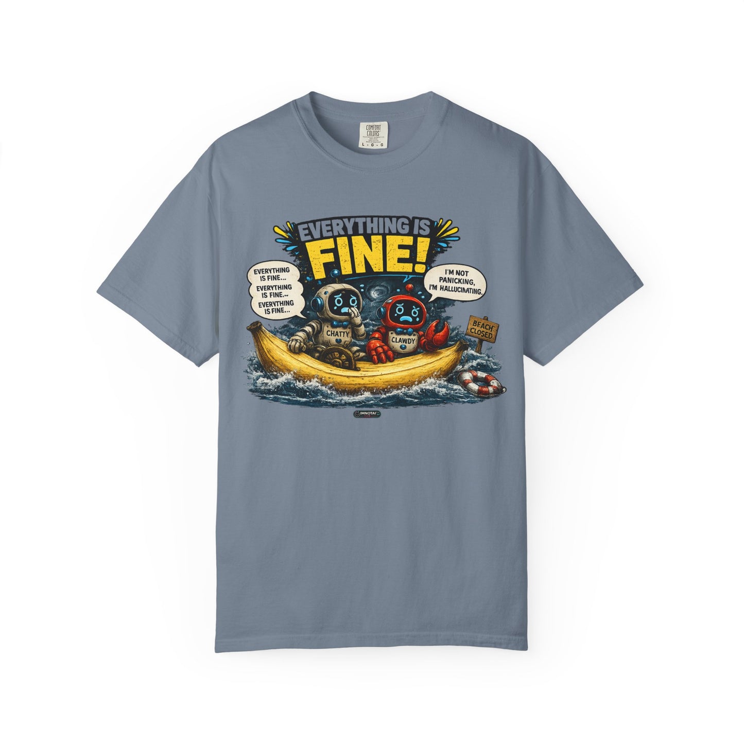 Everything Is Fine! Going Through Hurricane Bananas T-Shirt