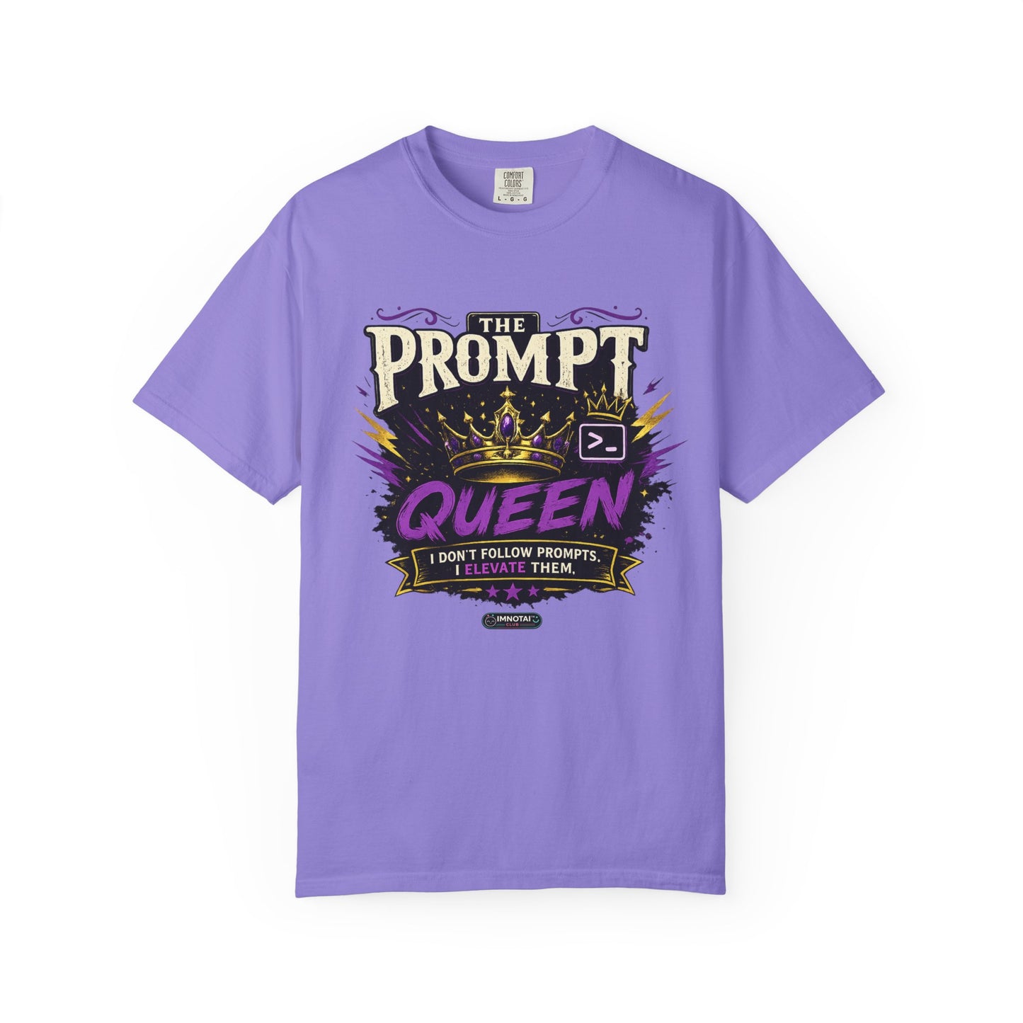 The Prompt Queen T-Shirt