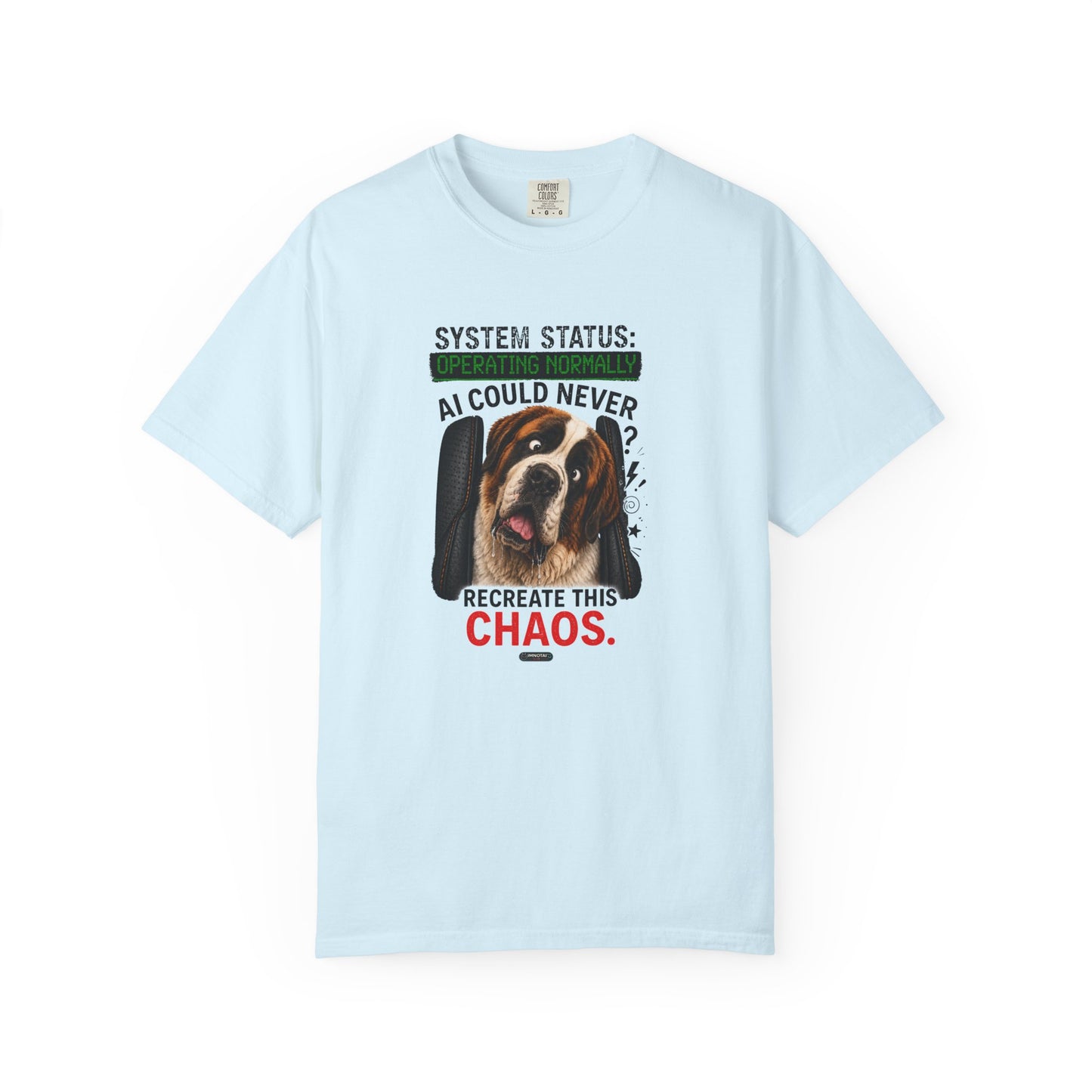 DOG St. Bernard: AI Could Never Recreate This Chaos T-Shirt