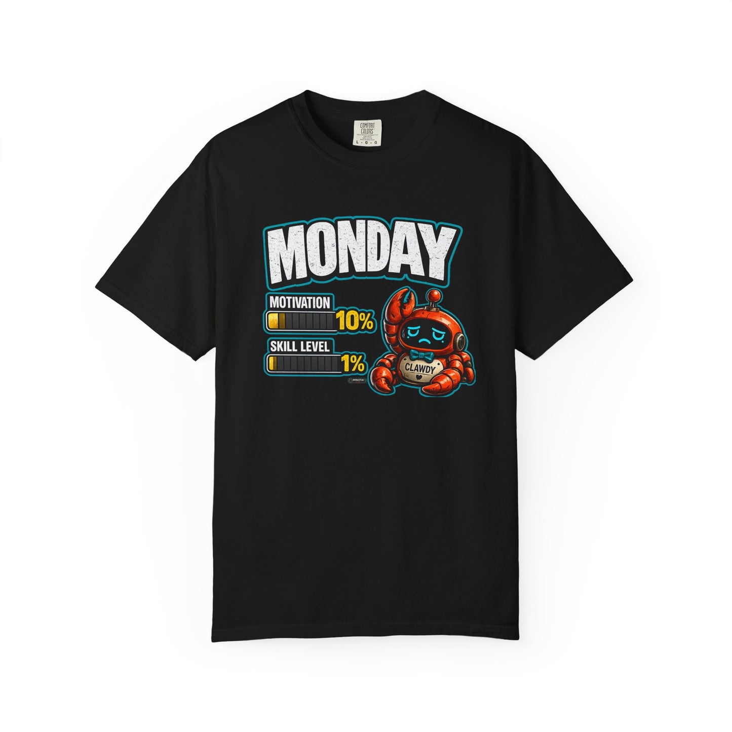 MONDAY: Motivation 10%,  Skill Level 1%’ Graphic Tee