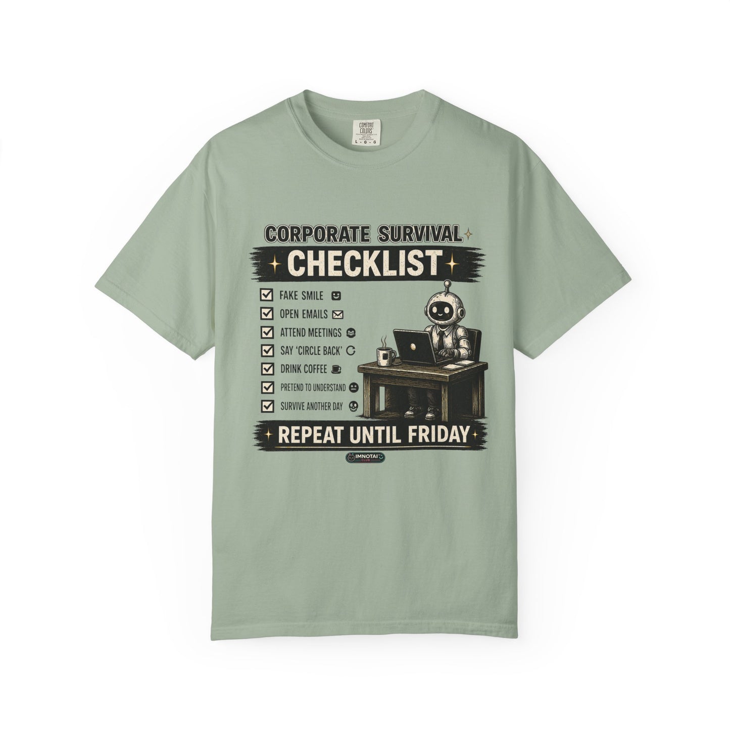 Corporate Survival Checklist T-Shirt