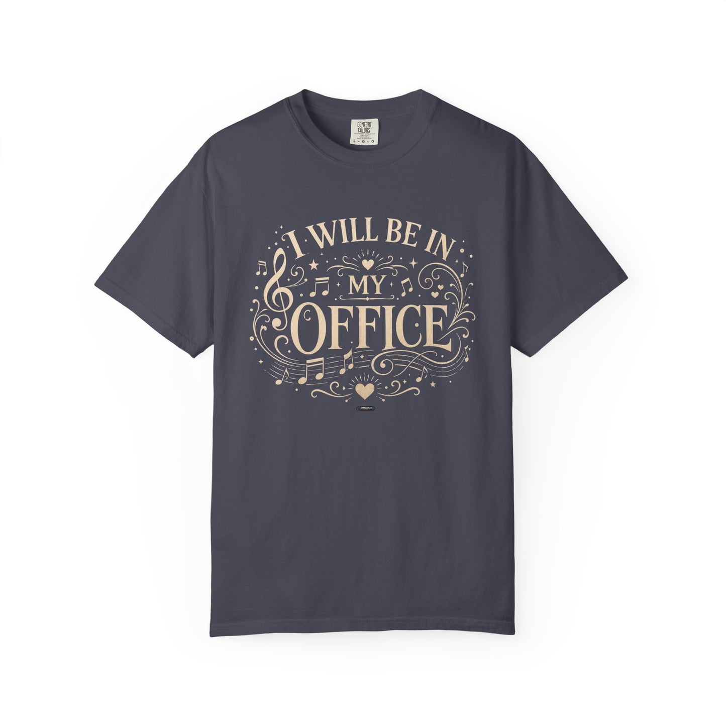 MUSIC: I Will Be In My Office T-Shirt
