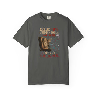 BOOKTee: Error 404: Human Soul Not Found" Vintage Book Lover Tee