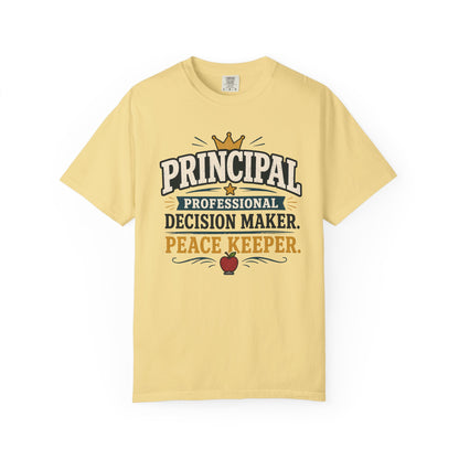 BTS: PRINCIPAL-Professional Decision Maker. Peace Keeper. T-SHIRT