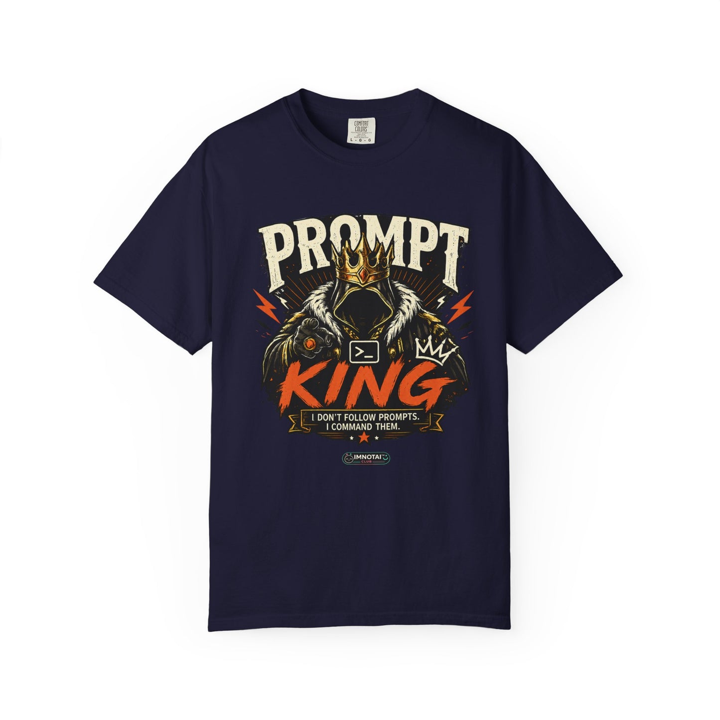 Prompt King - Dark Royalty Edition T-Shirt