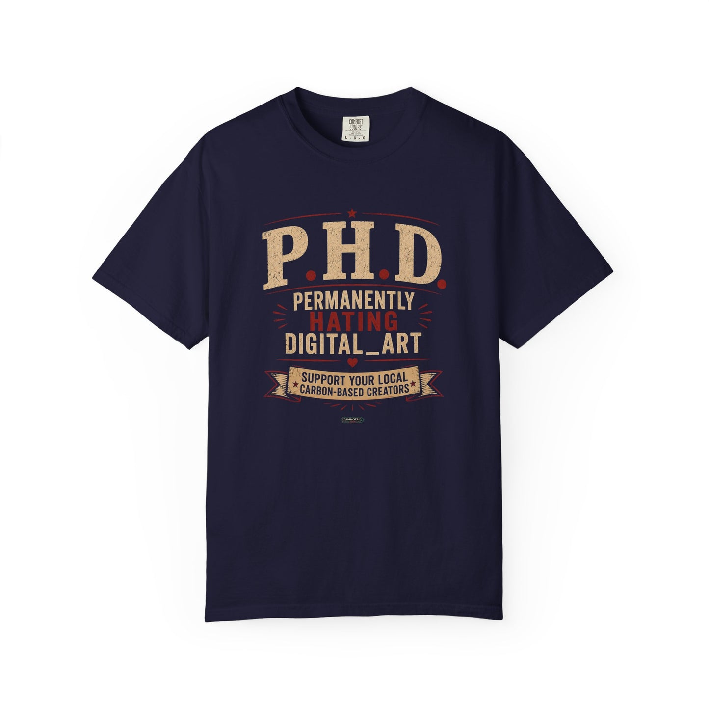 P.H.D. "Permanently Hating Digital Art" Graphic T-Shirt — Funny Artist Tee
