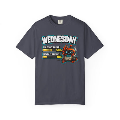 WEDNESDAY: 50% Half Way There. 10% Mentally