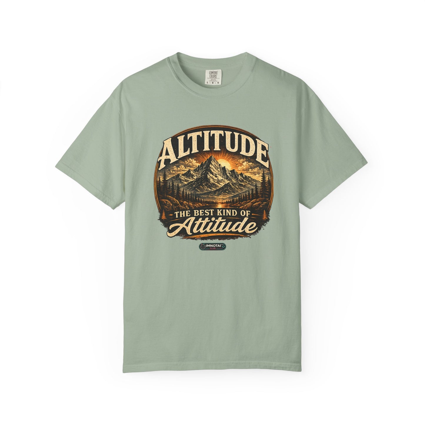 Mountain: Altitude — The Best Kind of Attitude T-Shirt