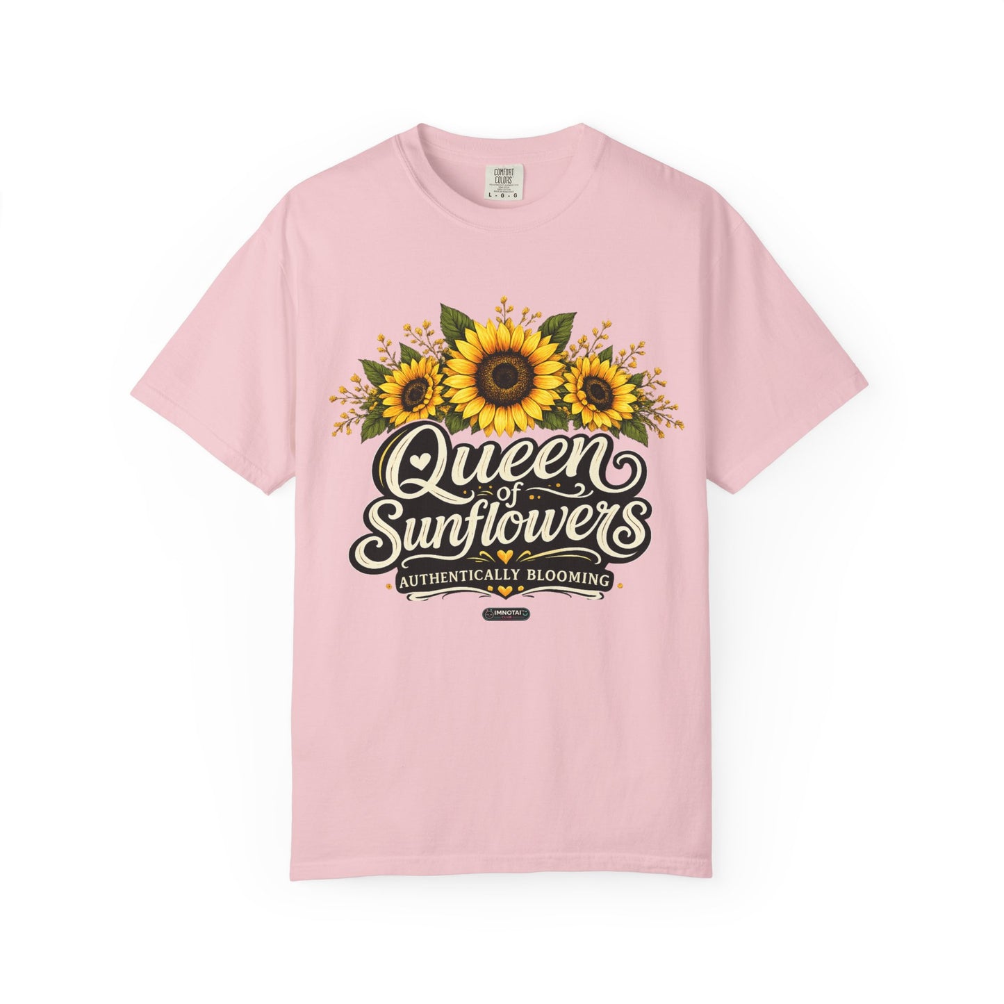 Queen of Sunflowers AUTHENTICALLY BLOOMING T-Shirt