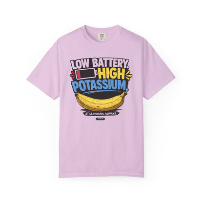 Low Battery, High Potassium Banana T-Shirt