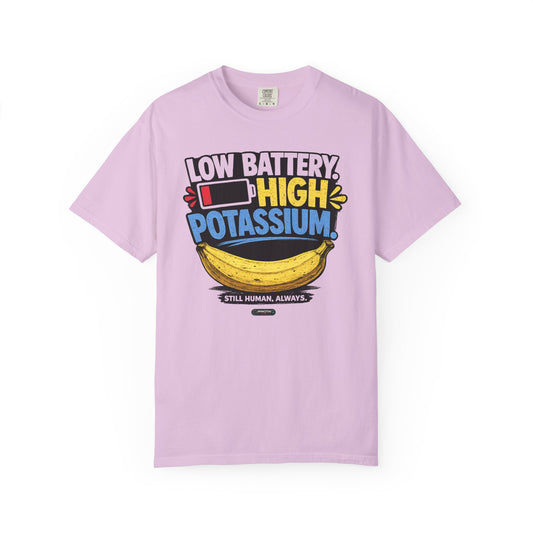 Low Battery, High Potassium Banana T-Shirt