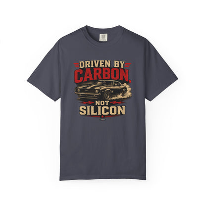 CLASSIC CAR  Driven By Carbon Not Silicon T-Shirt