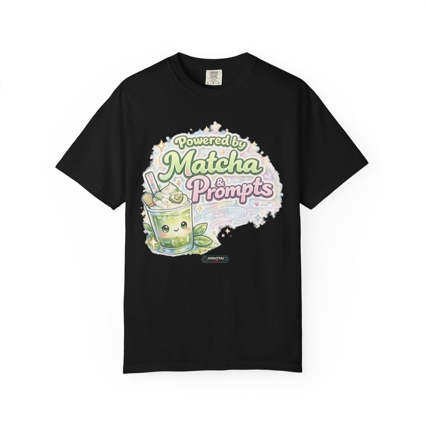 Powered by Matcha & Prompts T-Shirt