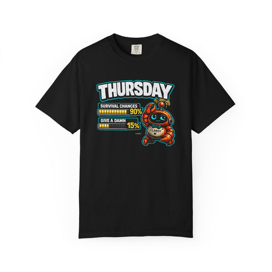 THURSDAY: Survival Chances 90%, Give a Damn 15%
