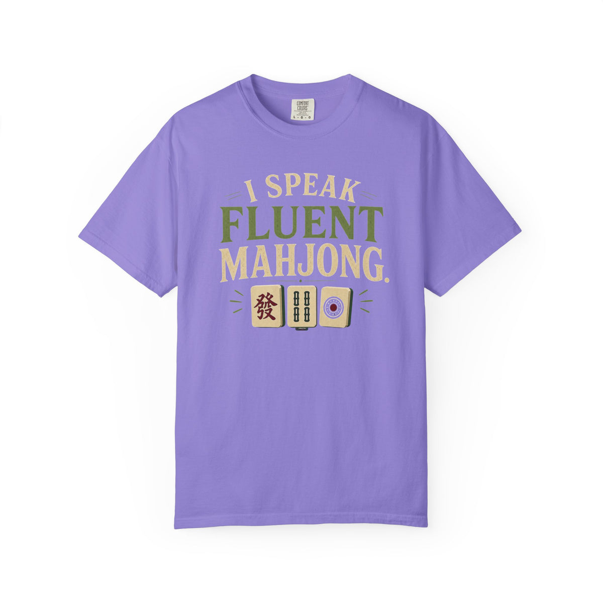 MAHJONG: I Speak Fluent Mahjong T-Shirt