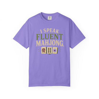 MAHJONG: I Speak Fluent Mahjong T-Shirt