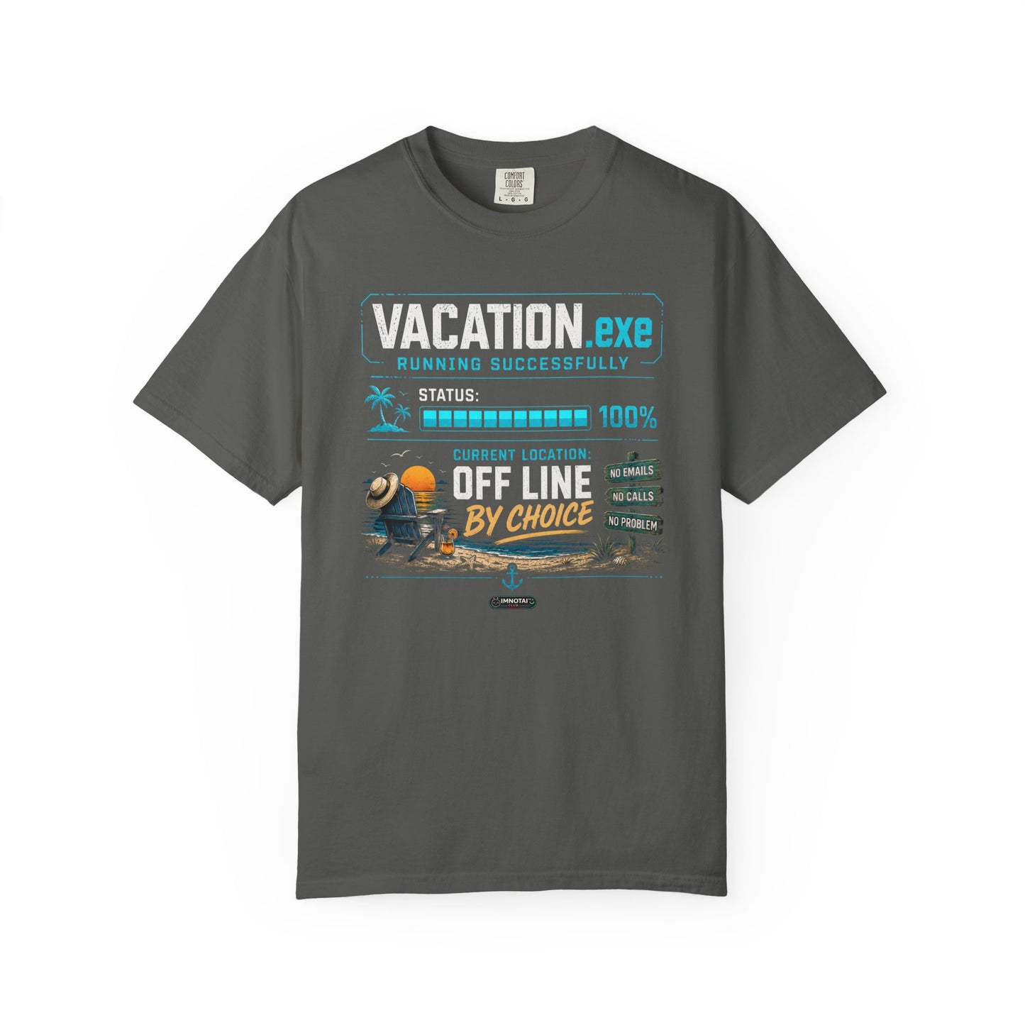 Vacation.exe Offline By Choice Beach Tshirt