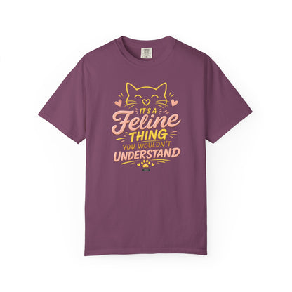 CAT Its A Feline Thing You Would'nt Understanding T-Shirt