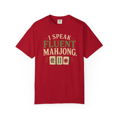 MAHJONG: I Speak Fluent Mahjong T-Shirt