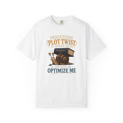 BOOKTee: Processing  Plot Twist At Human Speed. Do not Optimize  Me T-Shirt