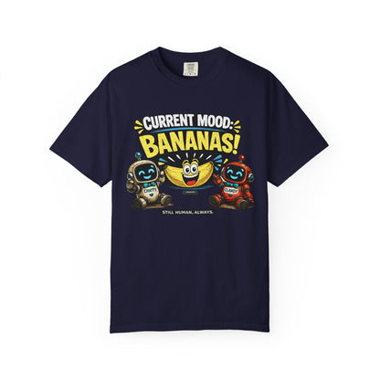Current Mood: Bananas Graphic T-Shirt