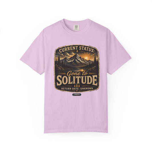 Mountain :Current Status- Gone to Solitude T-Shirt
