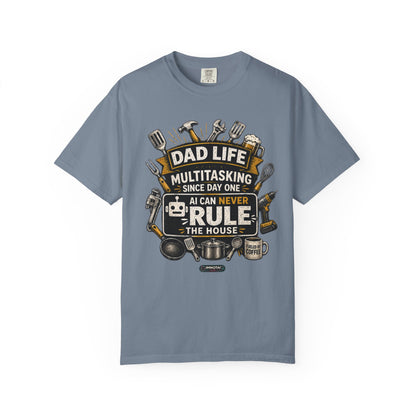 Dad Life Multitasking Since Day One T-Shirt | Funny Dad T-shirts
