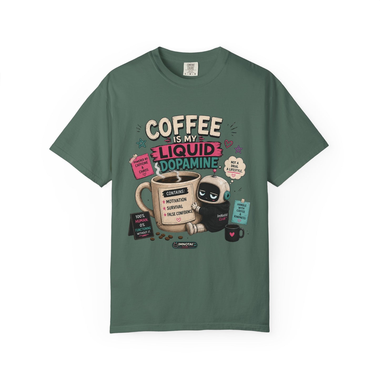 Coffee Is My Liquid Dopamine T-Shirt