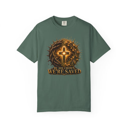DigitalDivine: By HIS Crown, We're Saved T-Shirt