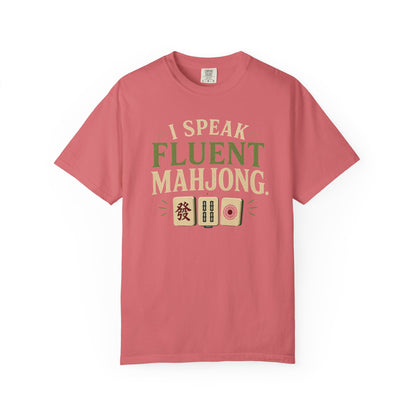 MAHJONG: I Speak Fluent Mahjong T-Shirt