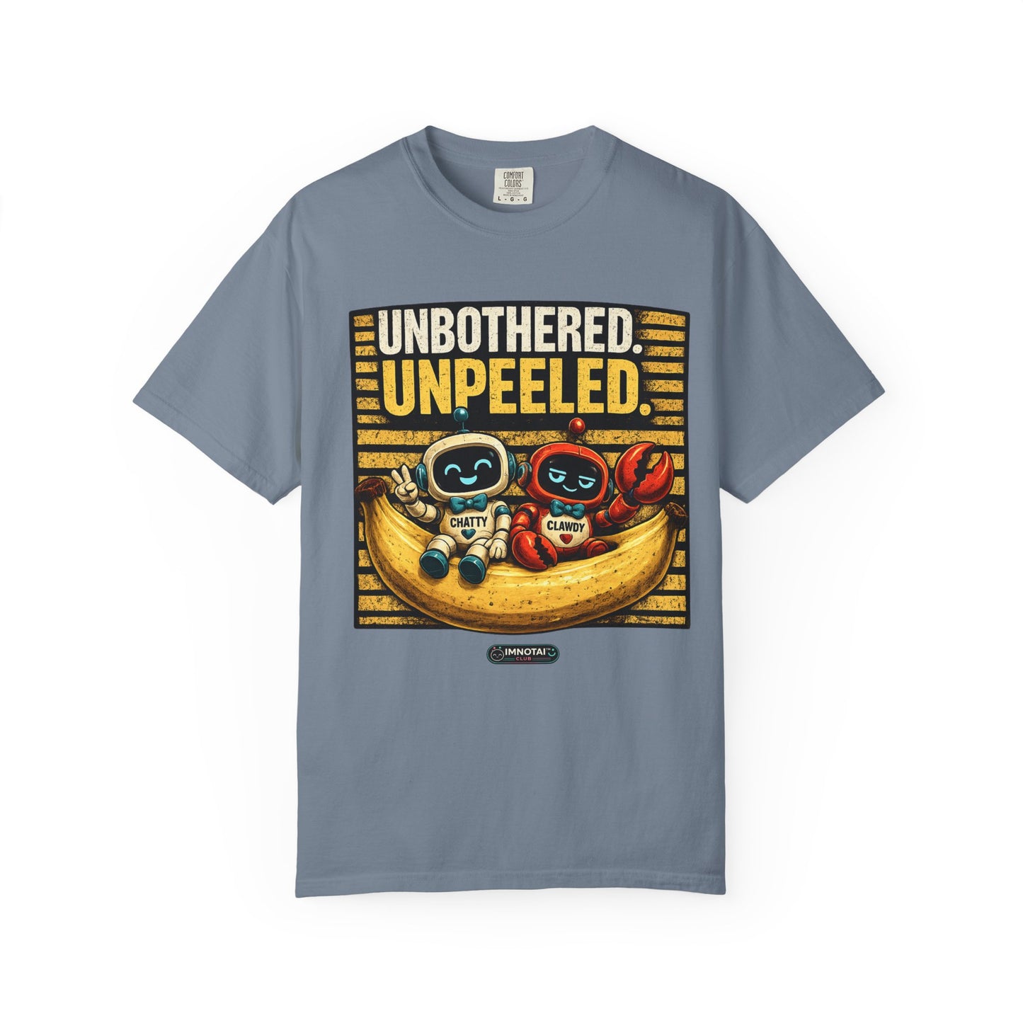 Unbothered Unpeeled T-Shirt