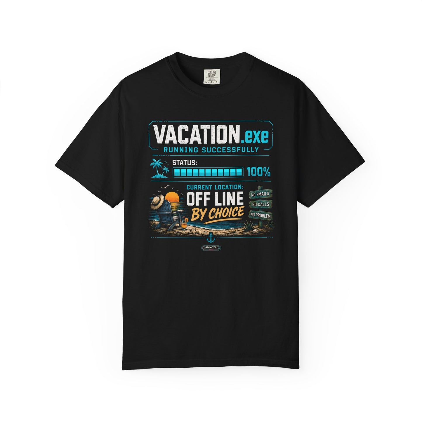 Vacation.exe Offline By Choice Beach Tshirt