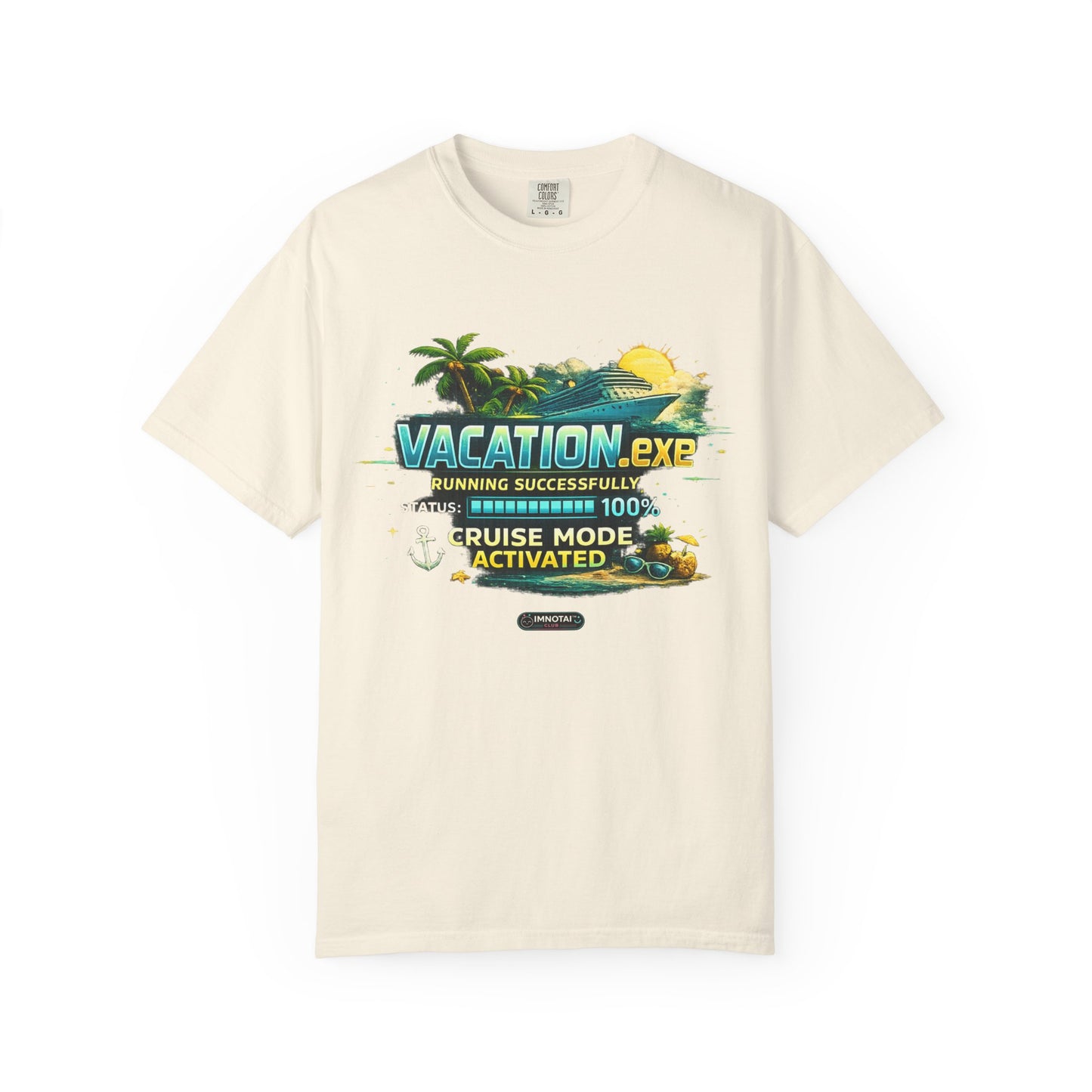Vacation.exe — Cruise Mode Activated T-Shirt