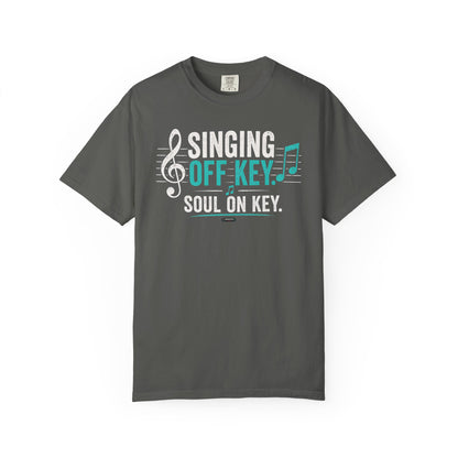MUSIC: Singing  Off  Key. Soul On Key T-Shirt